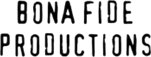 Bona Fide Productions