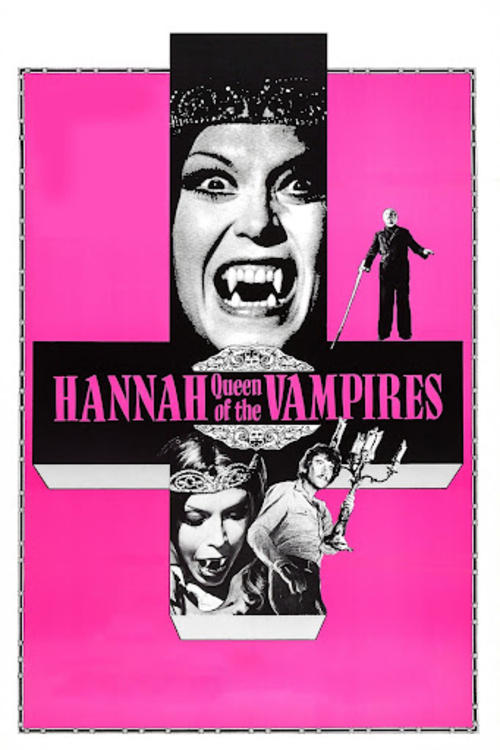 Hannah, Queen of the Vampires