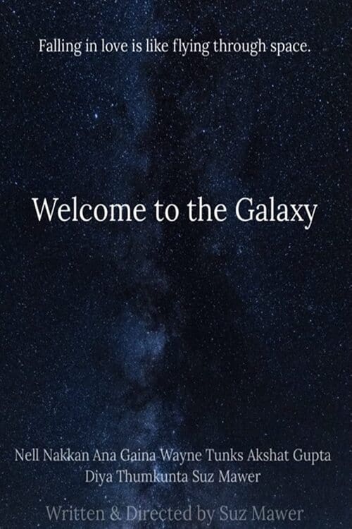 Welcome to the Galaxy