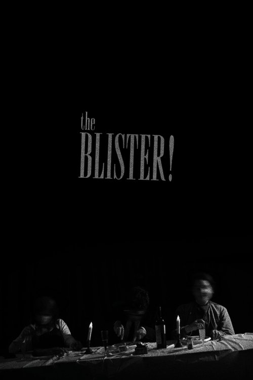 The Blister!