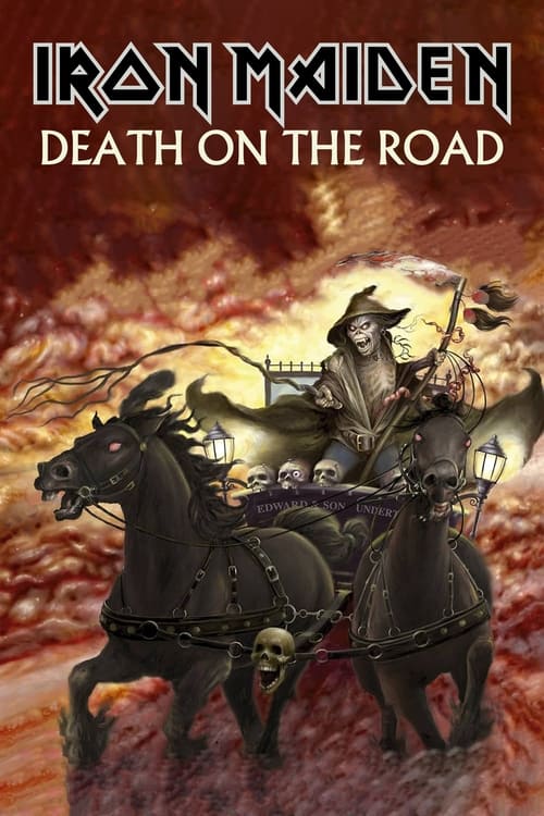 Iron Maiden: Death On The Road