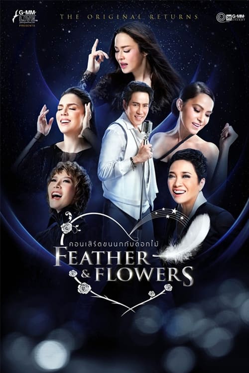 Bird Thongchai Concert Feather and Flowers #3/2015 The Original Returns