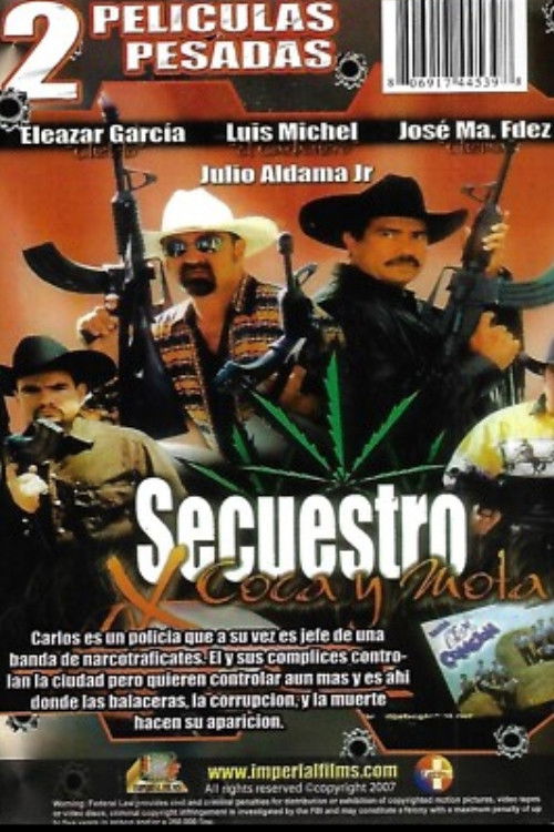 Secuestro Por Coca y Mota