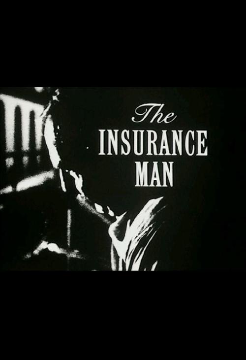 The Insurance Man