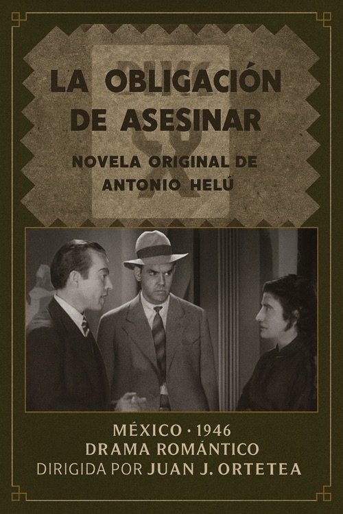 La obligación de asesinar