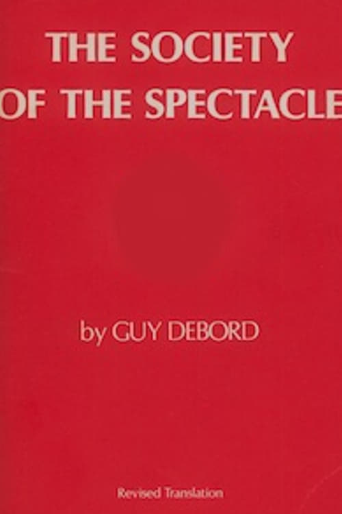 The Society of the Spectacle