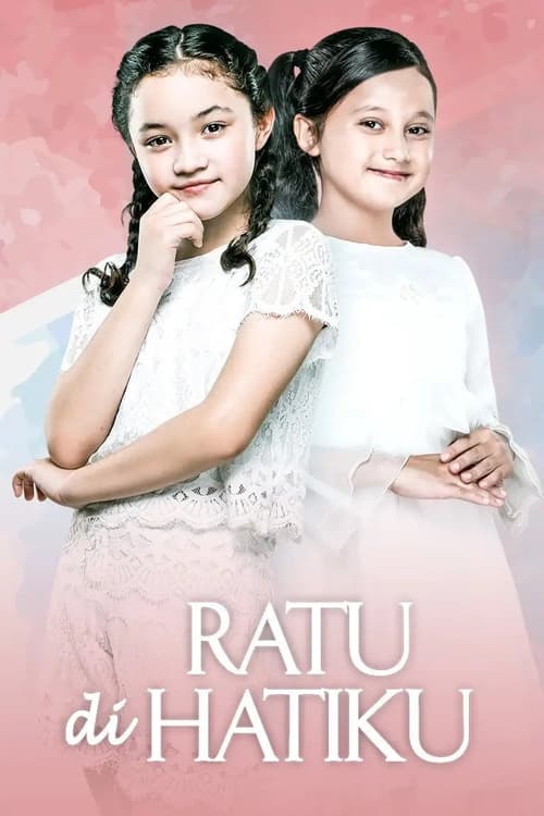 Ratu di Hatiku