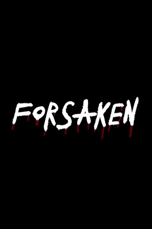 Forsaken