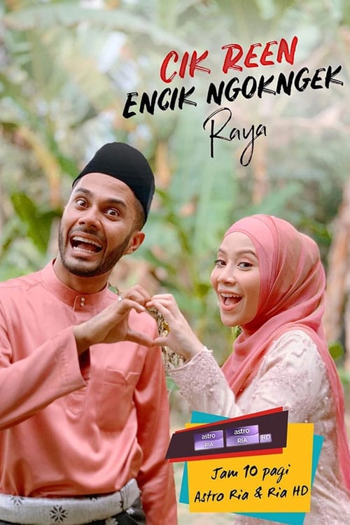 Cik Reen Encik Ngok Ngek Raya