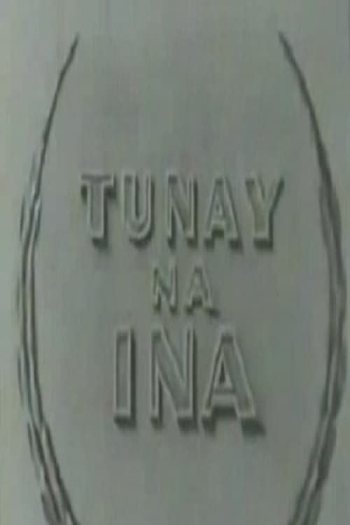 Tunay Na Ina