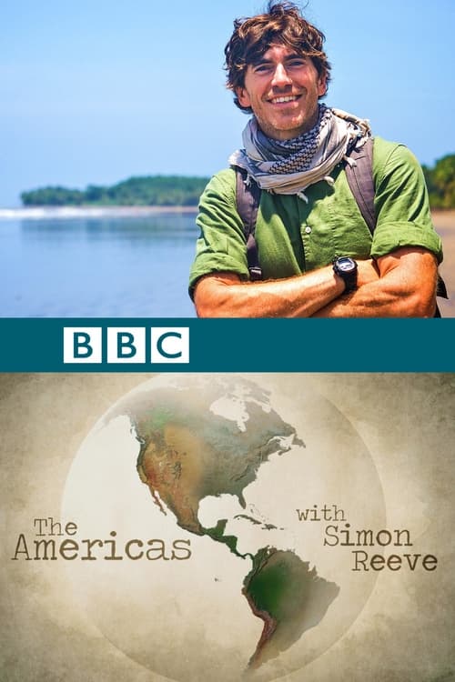 The Americas with Simon Reeve