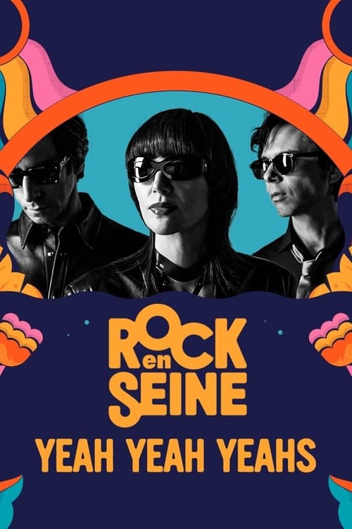 Yeah Yeah Yeahs - Rock en Seine 2023