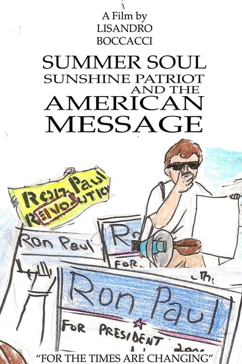 Summer Soul, Sunshine Patriot, and the American Message