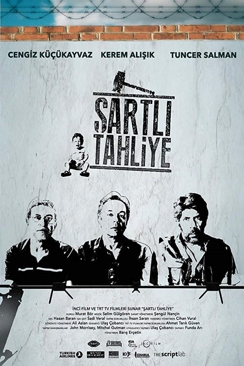 Şartlı Tahliye