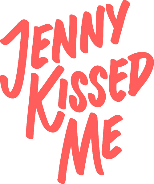 Jenny Kissed Me