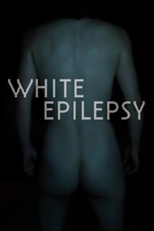 White Epilepsy