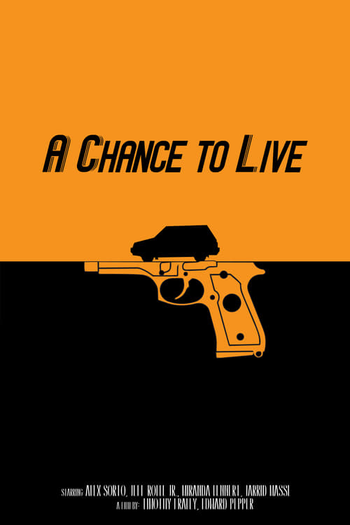 A Chance to Live