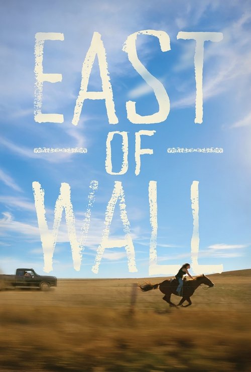 East of Wall