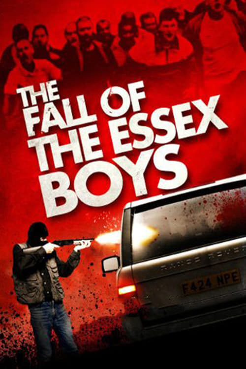 The Fall of the Essex Boys