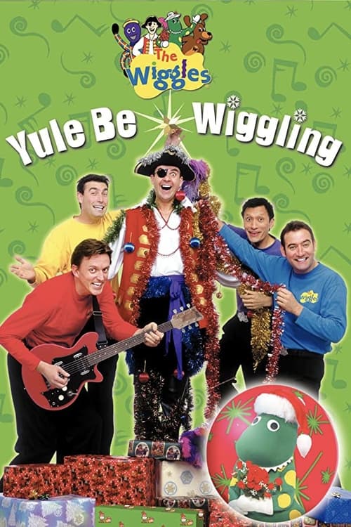 The Wiggles: Yule Be Wiggling