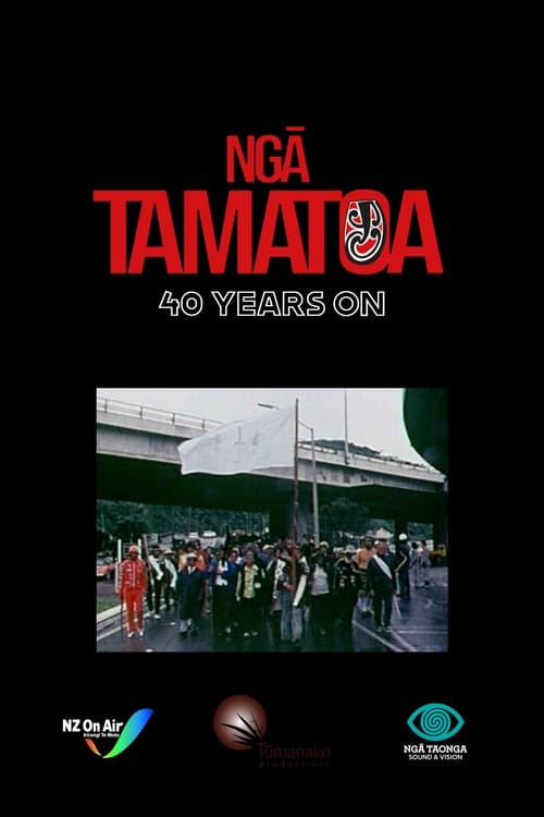 Ngā Tamatoa: 40 Years On