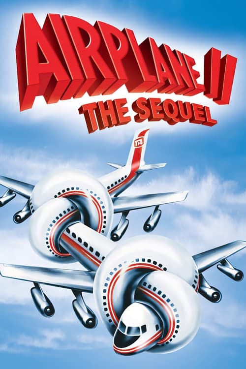 Airplane II: The Sequel