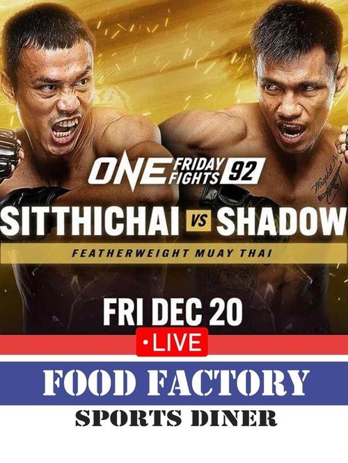 ONE Friday Fights 92: Sitthichai vs. Shadow