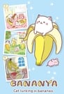 Bananya