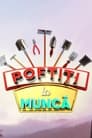 Poftiti la munca