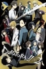 Durarara!! x2