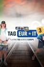 Tag Across Europe 3