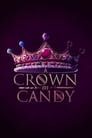 A Crown of Candy