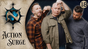 Action Surge Episode 18