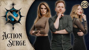 Action Surge Episode 23