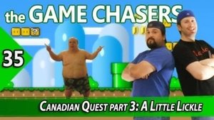 Canadian Quest - Part 3 - A Little Lickle