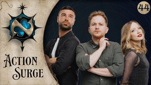 Action Surge Episode 44